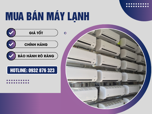Mua bán máy lạnh cũ